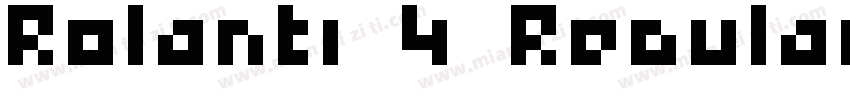 Rolanti 4 Regular字体转换